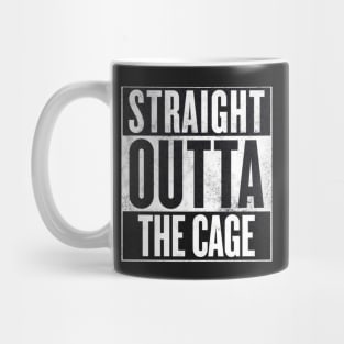 MMA - Straight Outta The Cage Mug